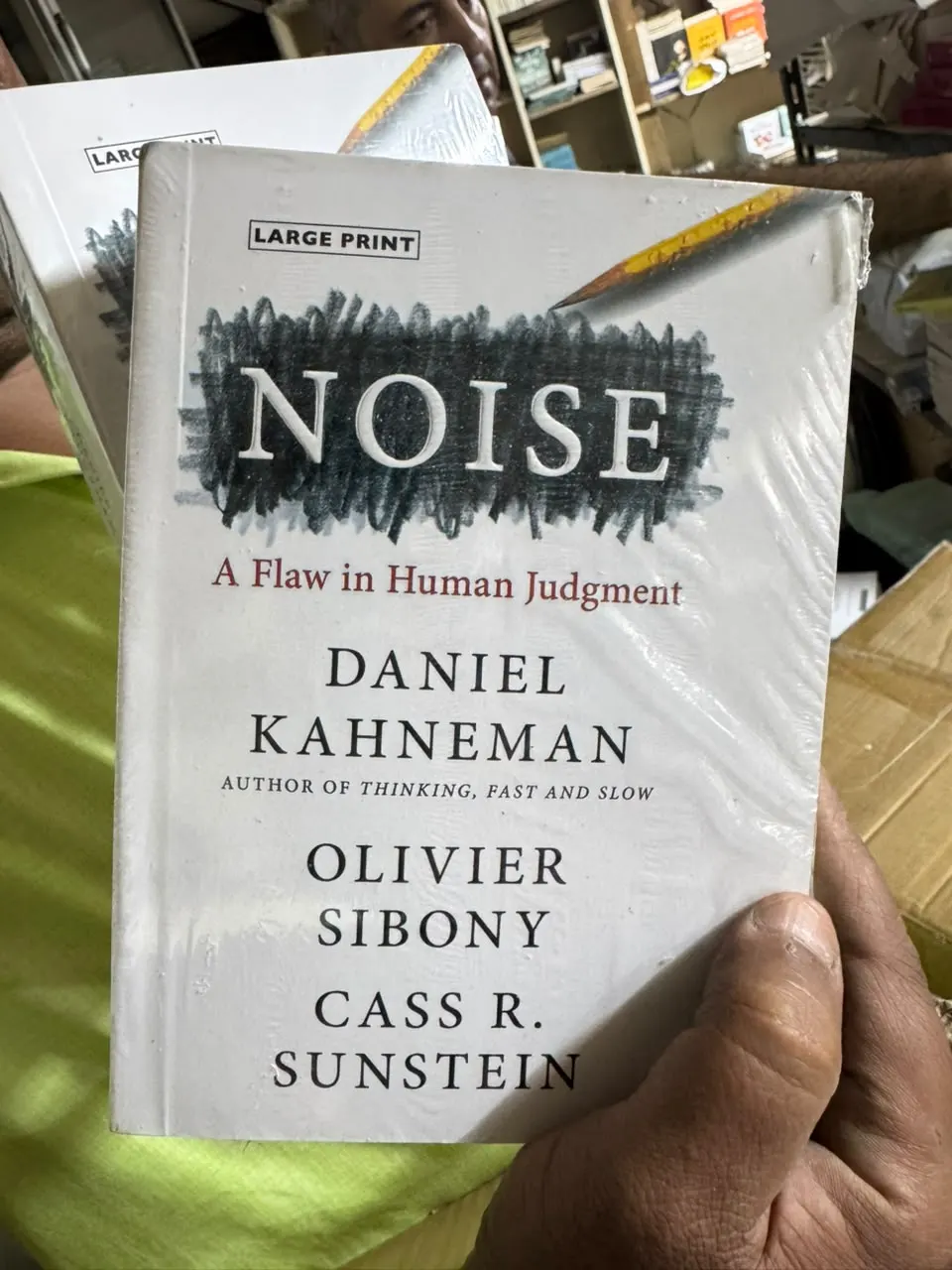 Noise: A Flaw in Human Judgment